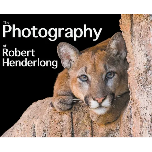 The Photography of Robert Henderlong