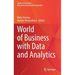 World of Business with Data and Analytics