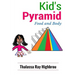 Kid's Pyramid: Food and Body