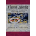 A Taste of Leadership(TM): Thoughts On Leadership, Coaching, and Life