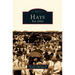 Hays: The 1930s