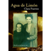 Agua de Limón: Basada en una historia real