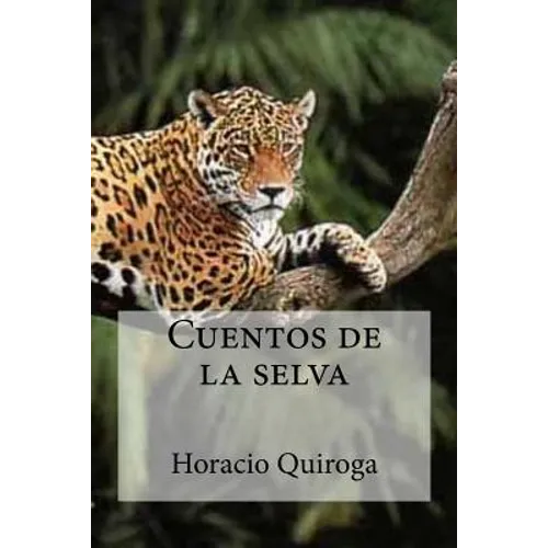 Cuentos de la selva
