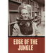 Edge of the Jungle