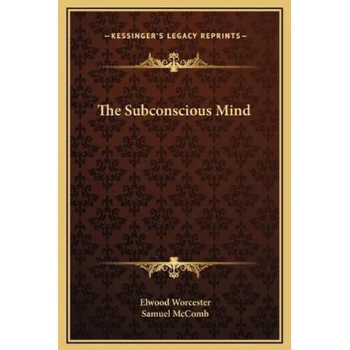 The Subconscious Mind