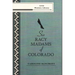 Six Racy Madams of Colorado