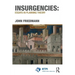 Insurgencies: Essays in Planning Theory