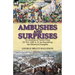 Ambushes and Surprises: An Analysis of Tactics from 217 B.C.-1857 A. D. by Describing the Historical Examples