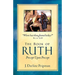 The Book of Ruth, Precept Upon Precept