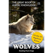 Wolves: Howling Pack Dogs (includes 20+ magnificent photos!)