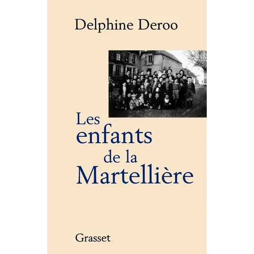 Les enfants de la Martellière
