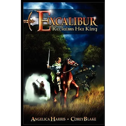 Excalibur Reclaims Her King