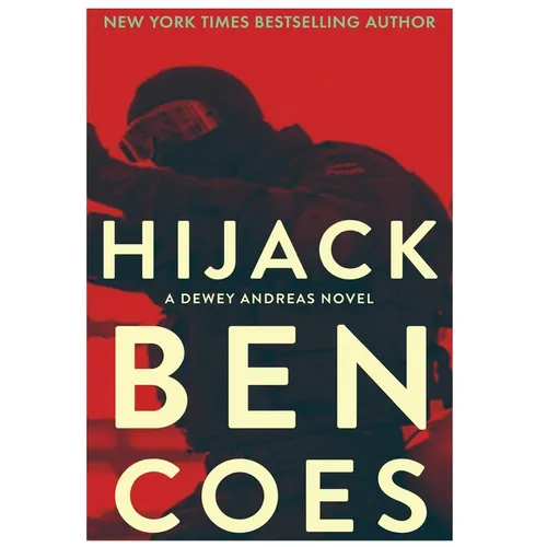 Hijack: A Dewey Andreas Novel