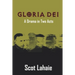 Gloria Dei: A Drama in Two Acts