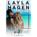 Wild with You