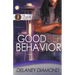 Good Behavior