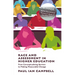Race and Assessment in Higher Education: From Conceptualising Barriers to Making Measurable Change