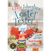 The Grate Adventure of Lester Zester: A story for kids about feelings and friendship