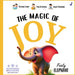 Magic of Joy: (Teach Emotional Intelligence to 3-8 Year Old Montessori Friendly)