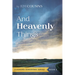 And Heavenly Things