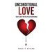 Unconditional Love: God's Love for His Fallen Creatures