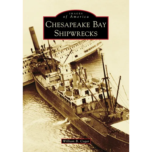 Chesapeake Bay Shipwrecks