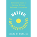 Better Breastfeeding: A Doctor's Guide to Nursing Without Pain and Frustration
