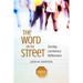The Word on the Street, Year B: Sunday Lectionary Reflections