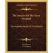 The Interior Of The Great Pyramid: The Prophetic Record Of The Pyramid
