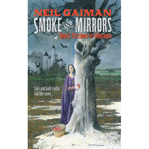Smoke and Mirrors: Short Fictions and Illusions