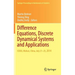 Difference Equations, Discrete Dynamical Systems and Applications: Icdea, Wuhan, China, July 21-25, 2014