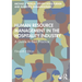 Human Resource Management in the Hospitality Industry: A Guide to Best Practice