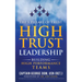 High Trust Leadership: Building High Performance Teams