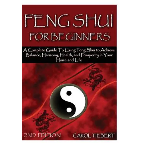 Feng Shui for Beginners 2nd Edition