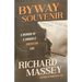 Byway Souvenir: A Memoir of a Uniquely American Life