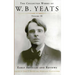 The Collected Works of W.B. Yeats Volume IX: Early Articles and Reviews: Uncollected Articles and Reviews Written Between 1886 and 1900