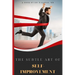 The Subtle Art of Self- improvement: A Practical Guide on How to Start Making a Better Choice and Having the Inspiration you need to keep Moving in Li