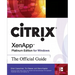 Citrix Xenapp Platinum Edition for Windows: The Official Guide