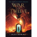 War of the Twelve: The Complete Series Omnibus