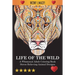 Life Of The Wild: A Whimsical Adult Coloring Book: Stress Relieving Animal Designs