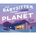 The Babysitter from Another Planet