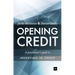 Opening Credit: A Practitioner's Guide to Credit Investment