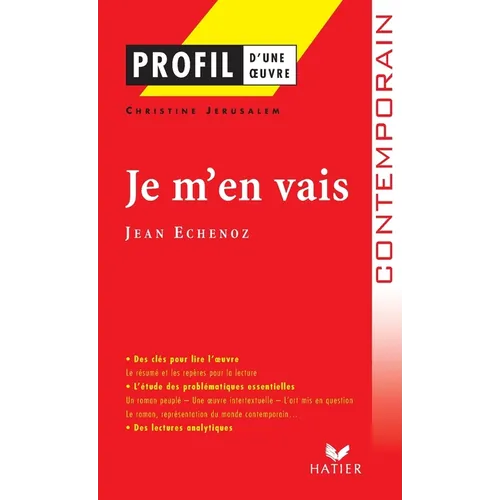 Profil - Echenoz (Jean): Je m'en vais