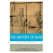 The History of Iran from Ancient Persia to the Ayatollahs