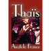 Thais by Anatole France, Fiction, Suspense