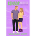 Censorshipped: A small-town, brother's best friend, sweet romcom