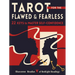 Tarot for the Flawed and Fearless: 22 Keys to Master Self-Confidence