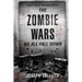 The Zombie Wars: We All Fall Down