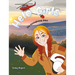 Helo Girls(r): The Firefighting Pilot