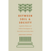 Between Soil and Society: Legislative History and Political Development of Farm Bill Conservation Policy